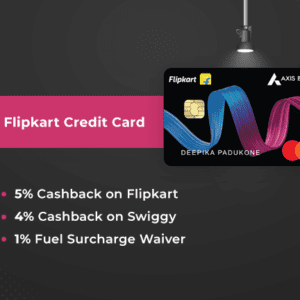 Axis Flipkart Credit Card