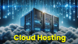 Best Cloud Hosting Services in India for Businesses in 2024