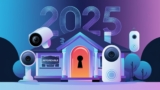 Affordable Home Security Gadgets in 2025