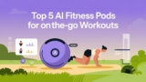 Top 5 AI Fitness Pods for On-the-Go Workouts